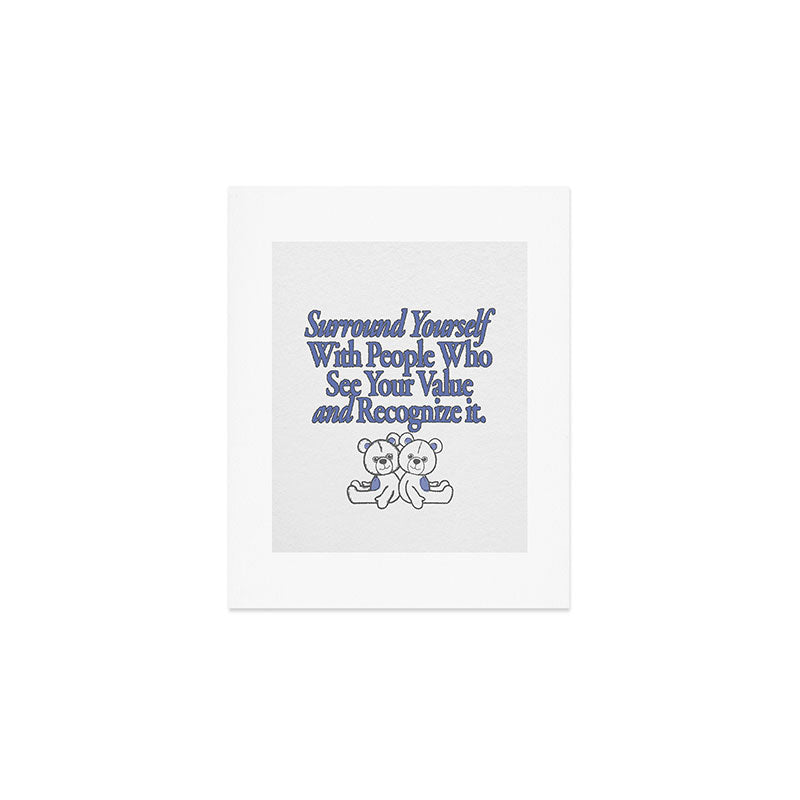 Surround Yourself  Art Print Gallery Image 1
