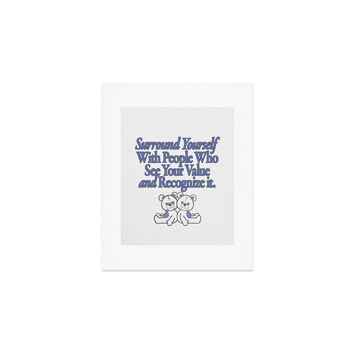 Surround Yourself  Art Print Gallery Image 1