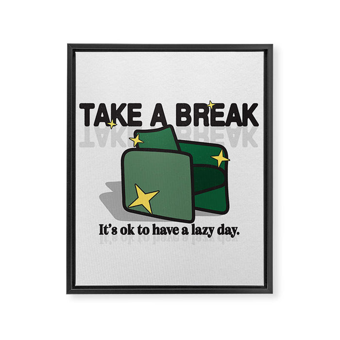 Take a Break! Framed Canvas Print Gallery Image 1