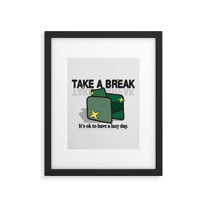 Take a Break! Framed Art Print Gallery Image 1