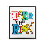 Take the Risk Framed Canvas Print Gallery Image 6