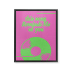 This Song Reminds Me of You - Pink Framed Canvas Print Gallery Image 6