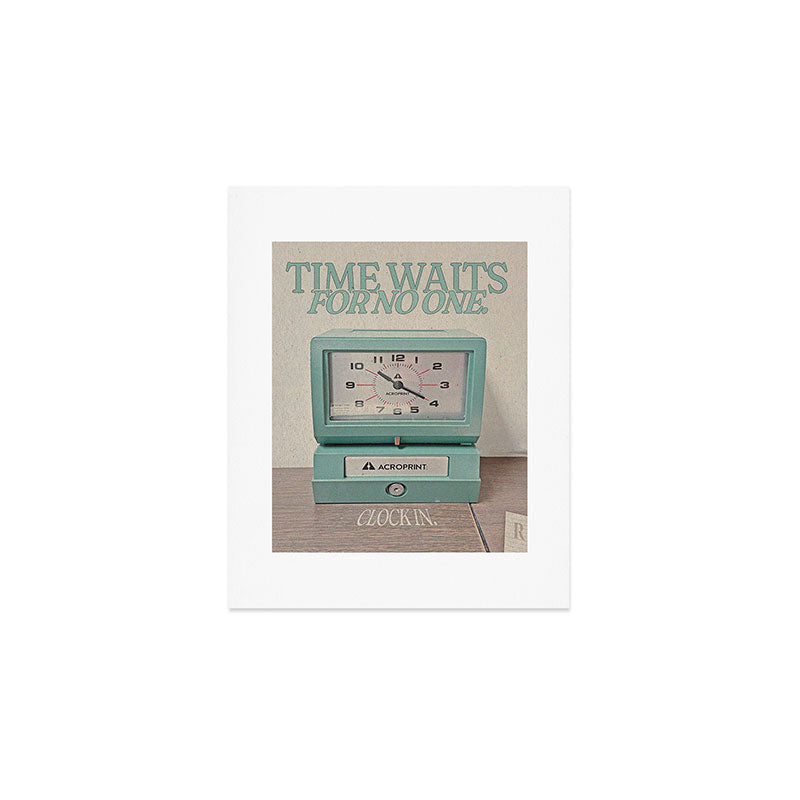 Time Waits For No One Art Print Gallery Image 1