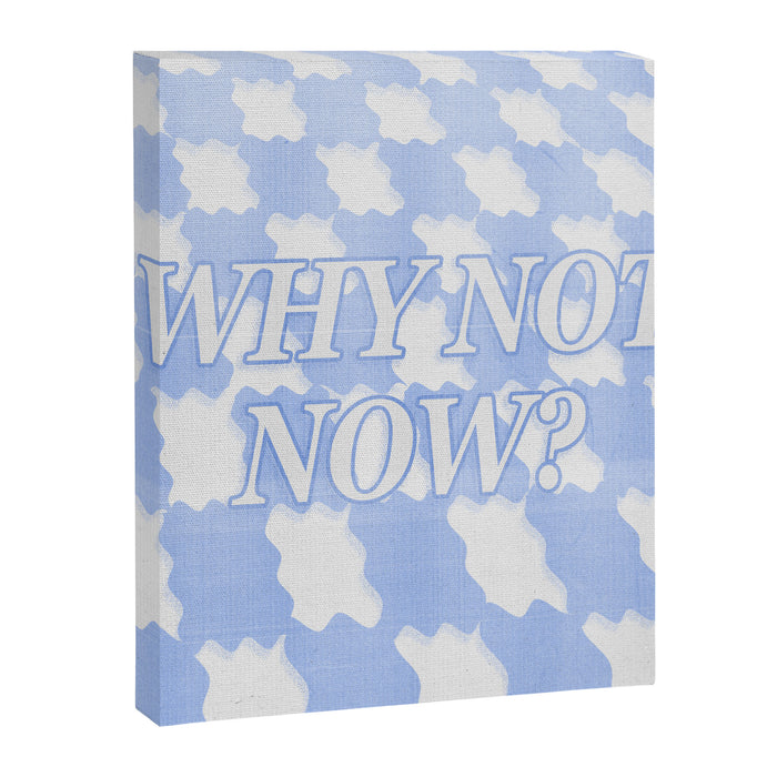 Why Not Now? Canvas Print Gallery Image 1