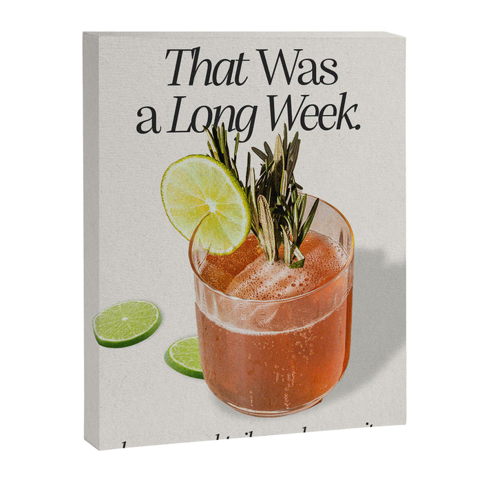 You Deserve a Cocktail Canvas Print Gallery Image 1