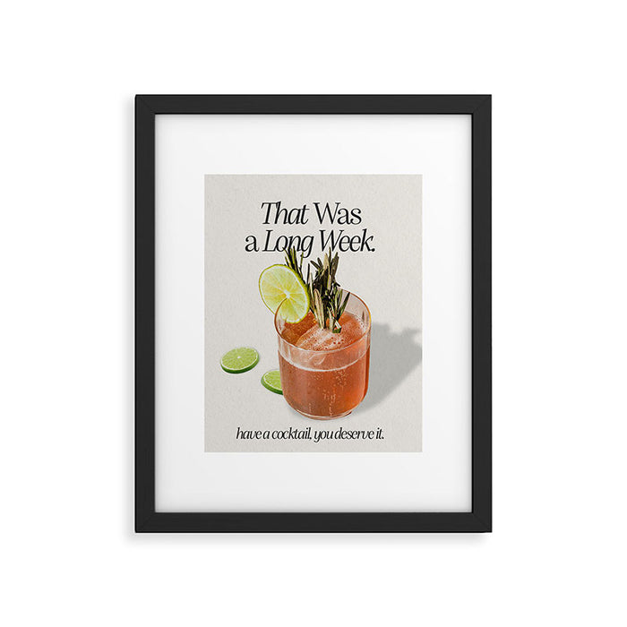 You Deserve a Cocktail Framed Art Print Gallery Image 1