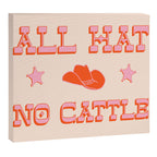 "All hat no cattle" in pink and orange retro western letters Canvas Print Gallery Image 12