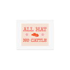 "All hat no cattle" in pink and orange retro western letters Art Print Gallery Image 1