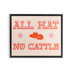 "All hat no cattle" in pink and orange retro western letters Framed Canvas Print Gallery Image 12