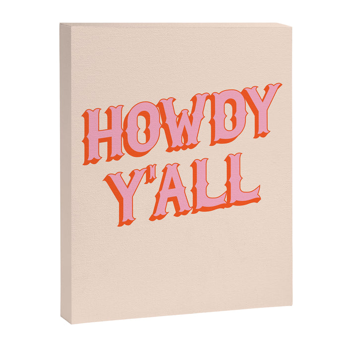 Southern Welcome: Howdy Y'all (bright pink and orange old west letters) Canvas Print Gallery Image 1