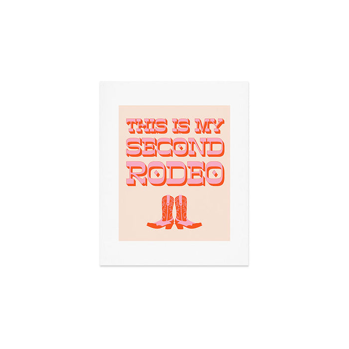 This is My Second Rodeo (pink and orange old west letters) Art Print Gallery Image 1