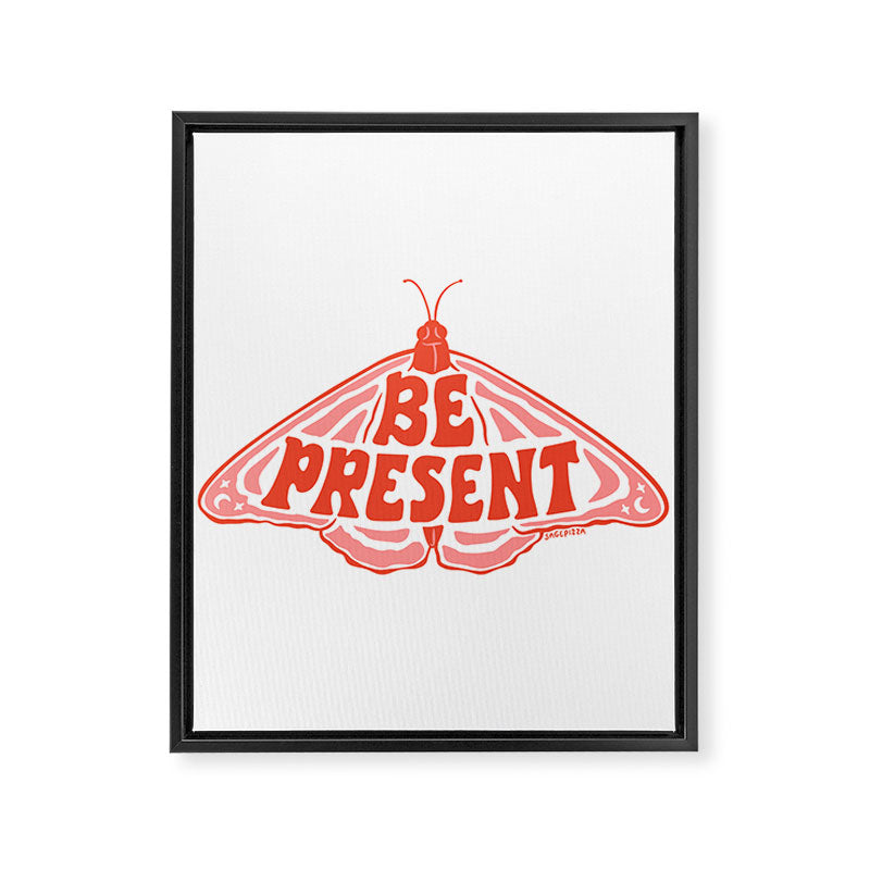 BE PRESENT Framed Canvas Print Gallery Image 8