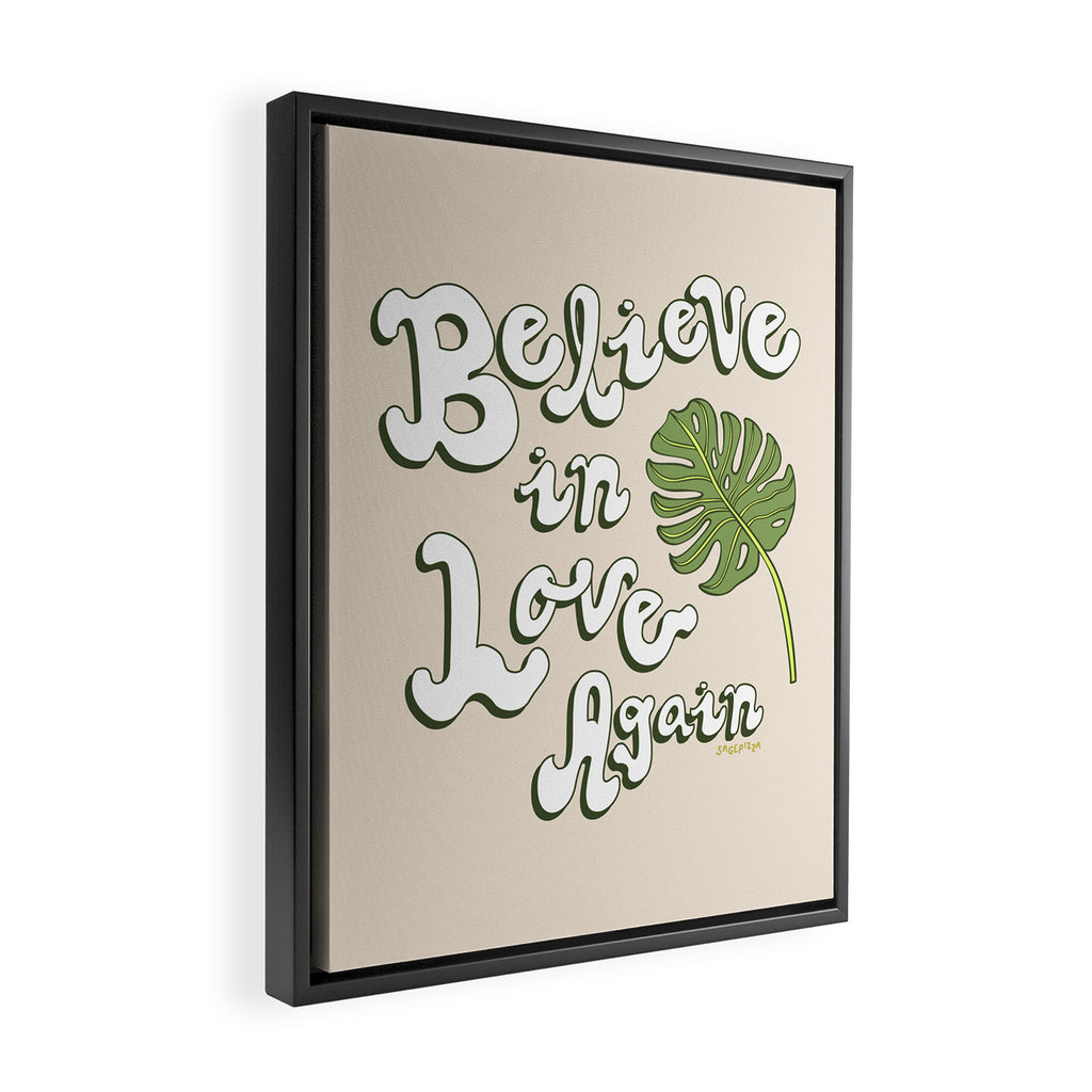 BELIEVE IN LOVE AGAIN Framed Canvas Print Gallery Image 2