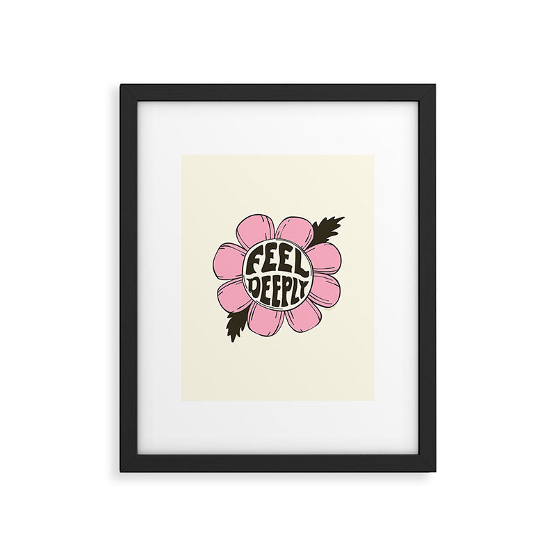 FEEL DEEPLY Framed Art Print Gallery Image 6