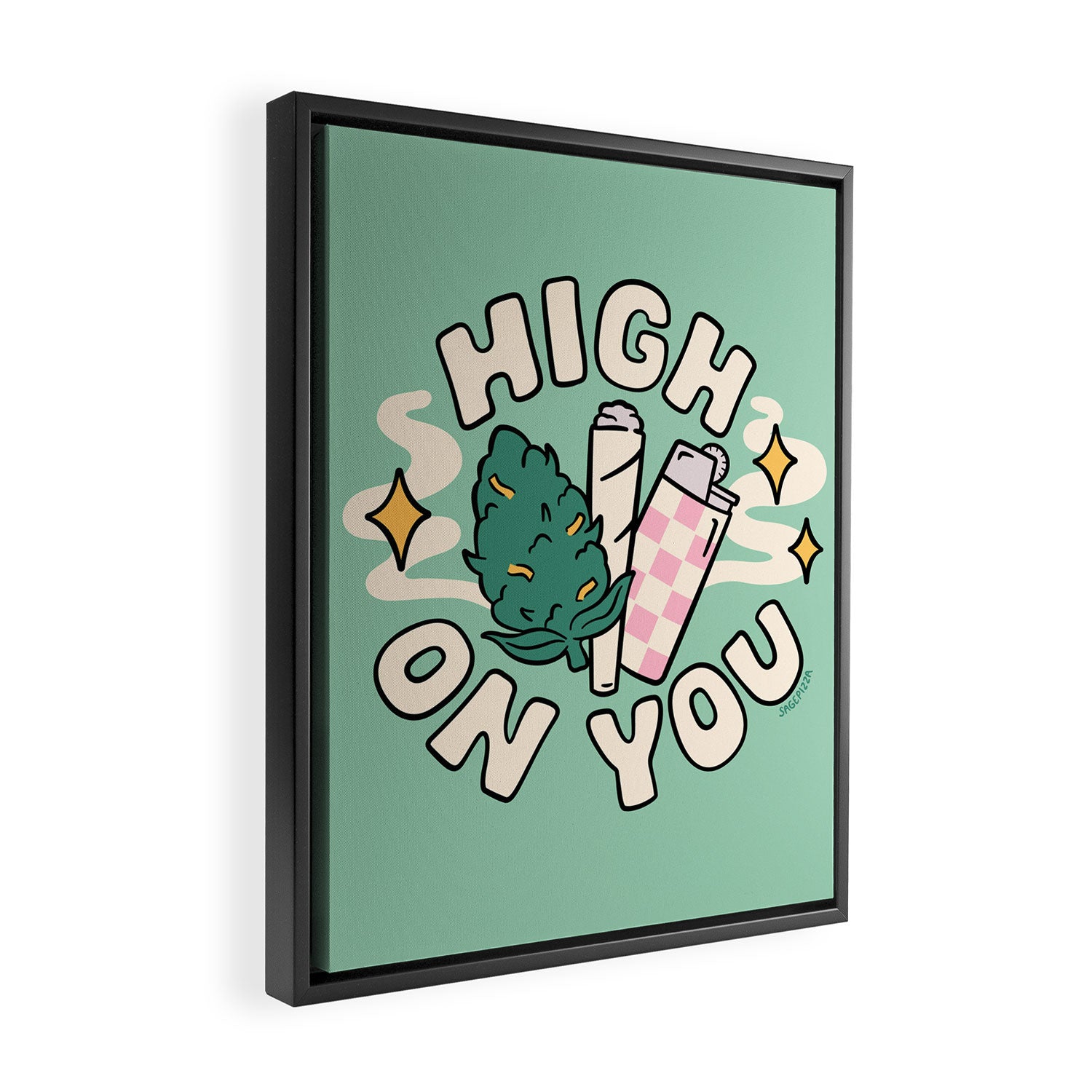 HIGH ON YOU Framed Canvas Print Gallery Image 2