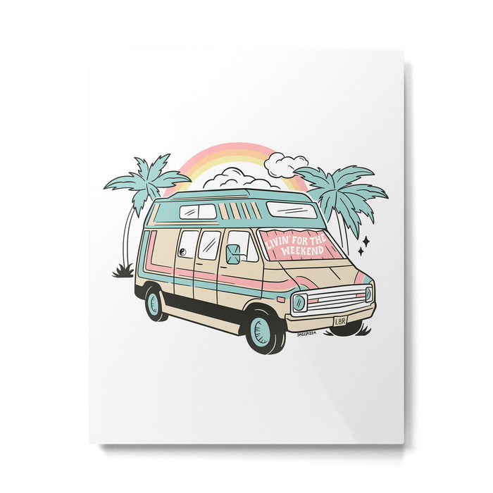 LIVIN' FOR THE WEEKEND Metal Print Gallery Image 1