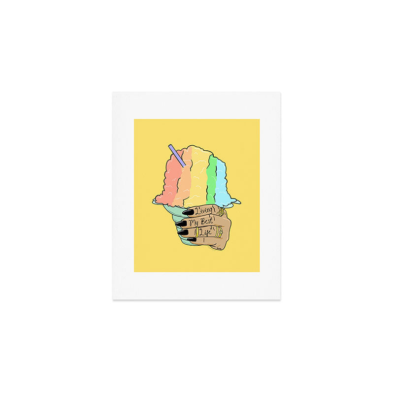 LIVING MY BEST LIFE Art Print Gallery Image 1
