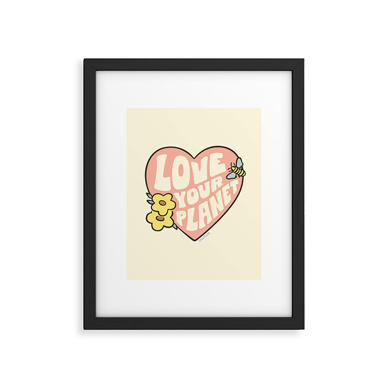 LOVE YOUR PLANET Framed Art Print Gallery Image 6
