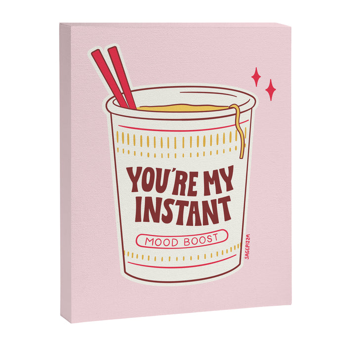 MY INSTANT MOOD BOOST Canvas Print Gallery Image 1