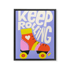 Keep Rolling Roller Skates Framed Canvas Print Gallery Image 6