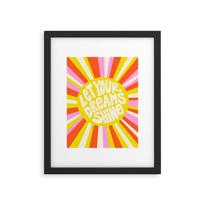 Let Your Dreams Shine Sun - Motivational Happy Quote Framed Art Print Gallery Image 1