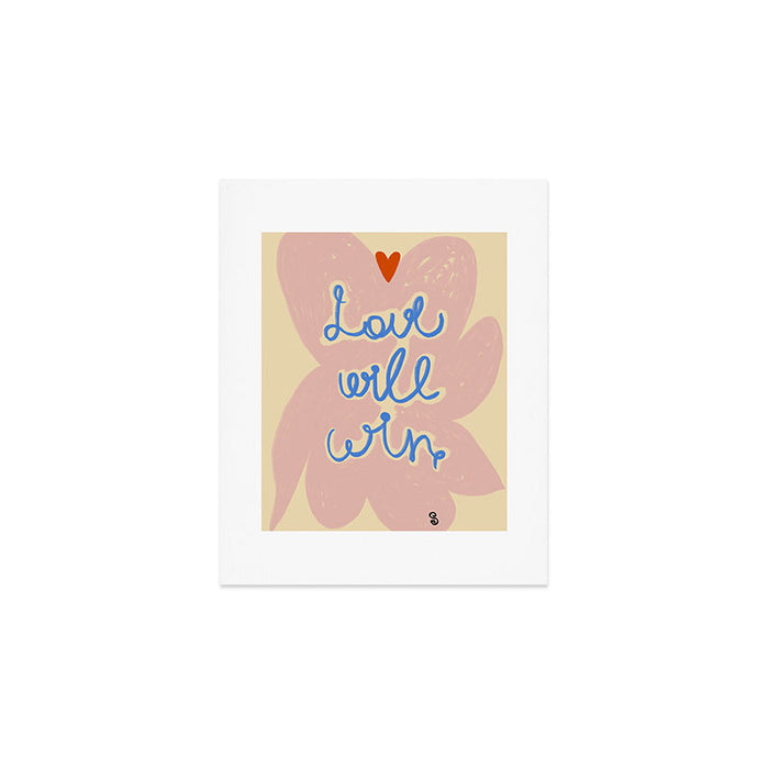 LOVE WILL WIN Art Print Gallery Image 1