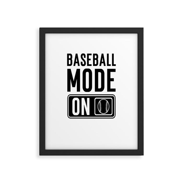 Baseball Mode On Framed Art Print Gallery Image 1