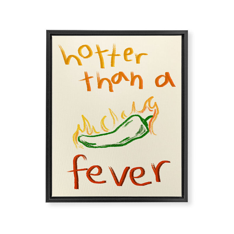 Hotter than a Fever Framed Canvas Print Gallery Image 6