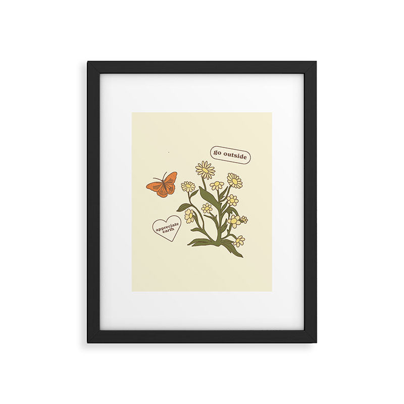 Go Outside and Appreciate Earth Framed Art Print