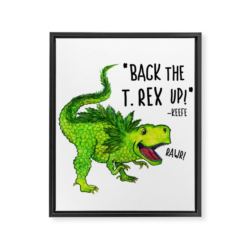 Back the T. Rex up! Framed Canvas Print Gallery Image 8