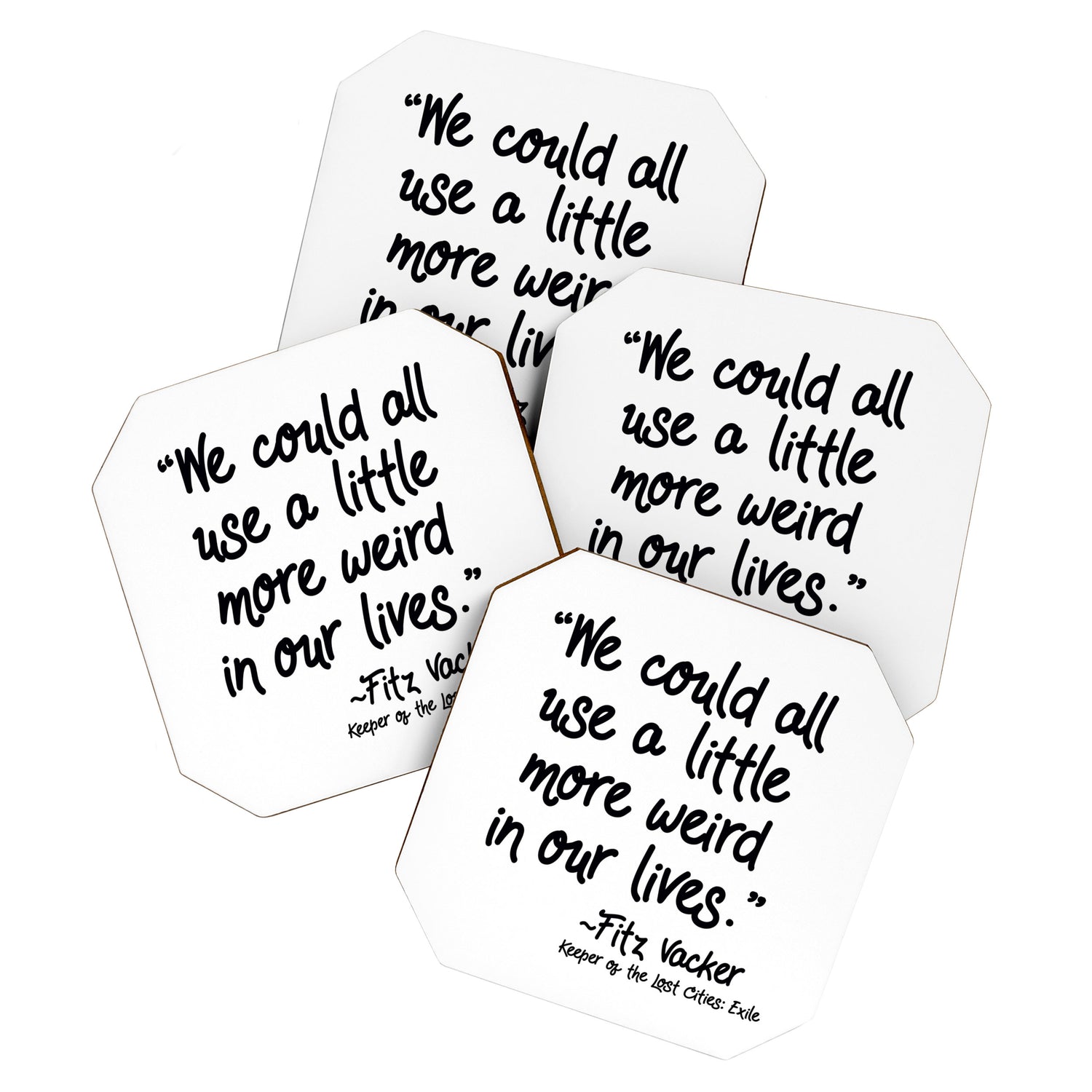 Fan-favorite Fitz Quote Coaster Gallery Image 1