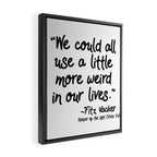 Fan-favorite Fitz Quote Framed Canvas Print Gallery Image 2