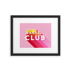 Bad Ass babes club in pink Framed Art Print Gallery Image 4