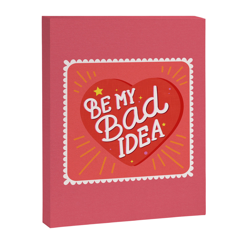 Be My Bad Idea Heart Art Canvas Print Gallery Image 8