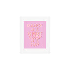DANCE ALL NIGHT - pink neon typography Art Print Gallery Image 1