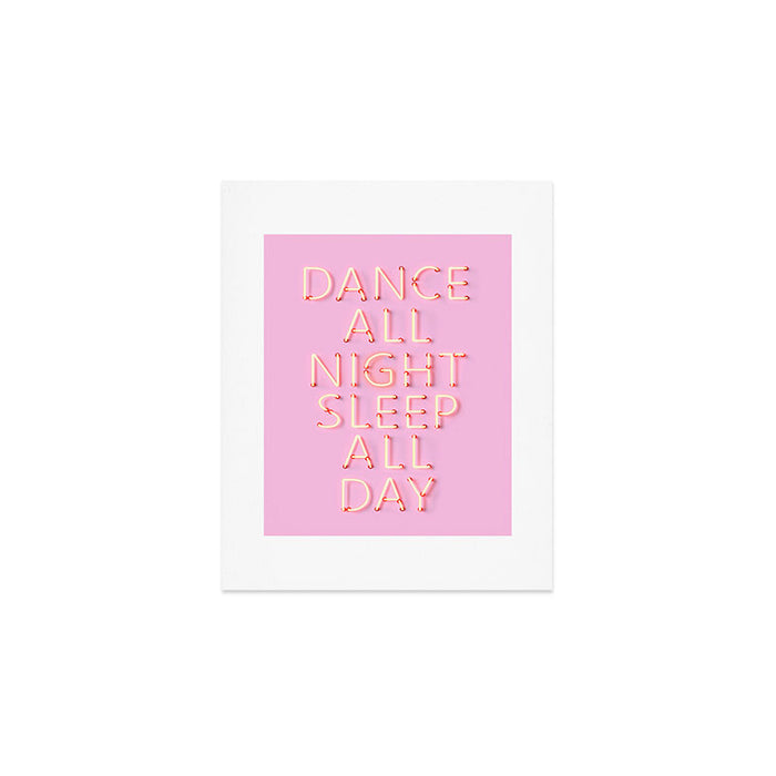 DANCE ALL NIGHT - pink neon typography Art Print Gallery Image 1