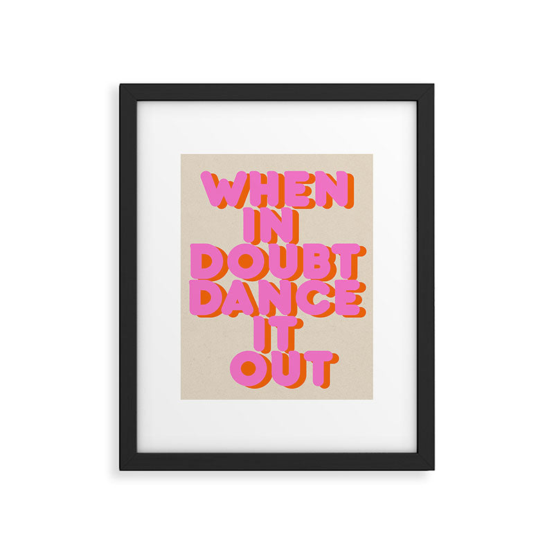 Dance it out Framed Art Print Gallery Image 5