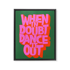 Dance It Out Pink And Green Framed Canvas Print Gallery Image 8