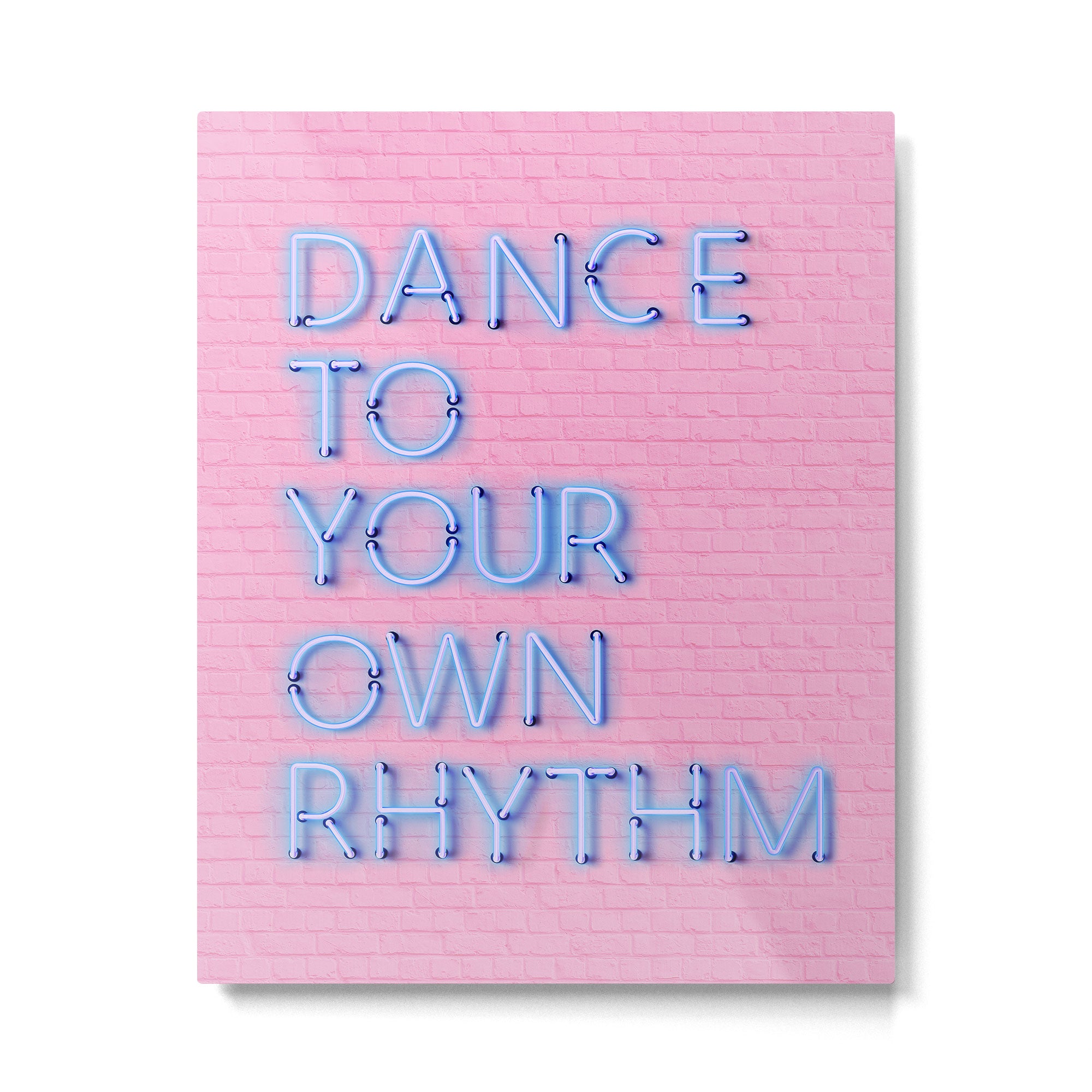 DANCE TO YOUR OWN RHYTHM - blue neon Metal Print Gallery Image 6