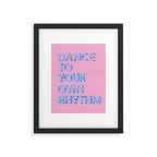 DANCE TO YOUR OWN RHYTHM - blue neon Framed Art Print Gallery Image 6