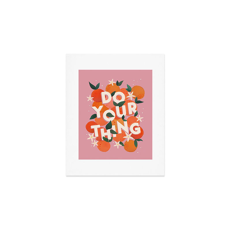 Do Your Thing - Summer Oranges  Art Print Gallery Image 1