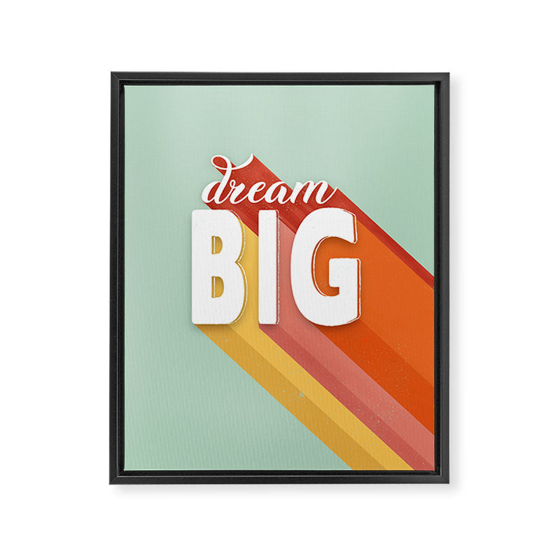 DREAM BIG - positive typography Framed Canvas Print Gallery Image 8