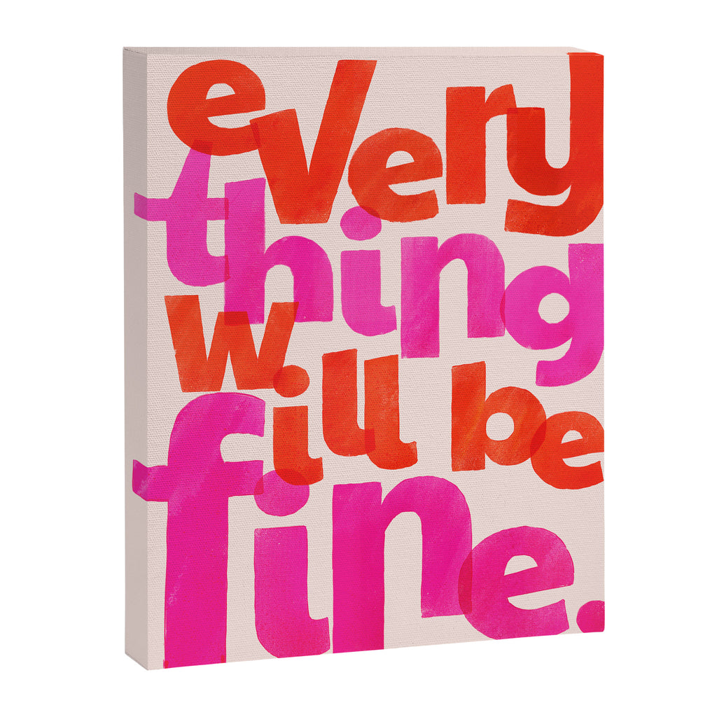 Everything Will Be Fine Typography Canvas Print Gallery Image 8