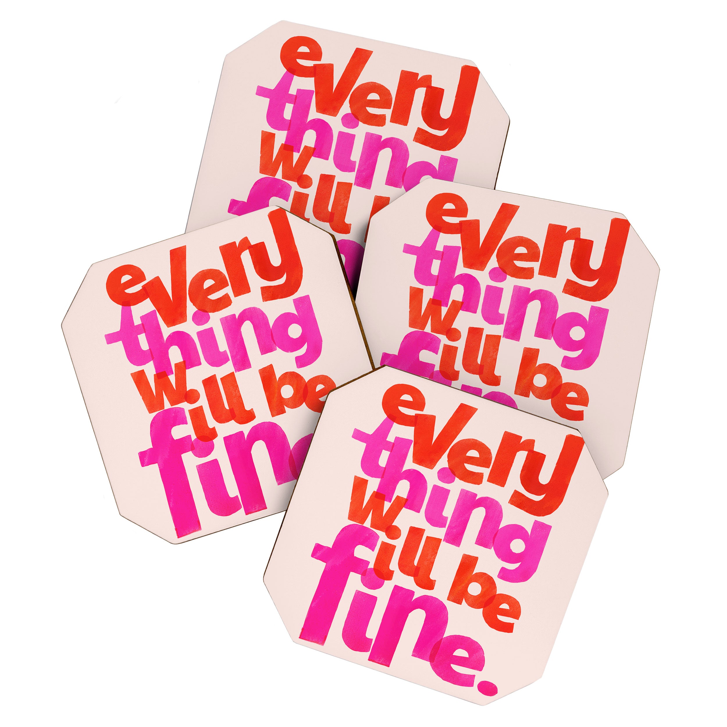 Everything Will Be Fine Typography Coaster Gallery Image 1