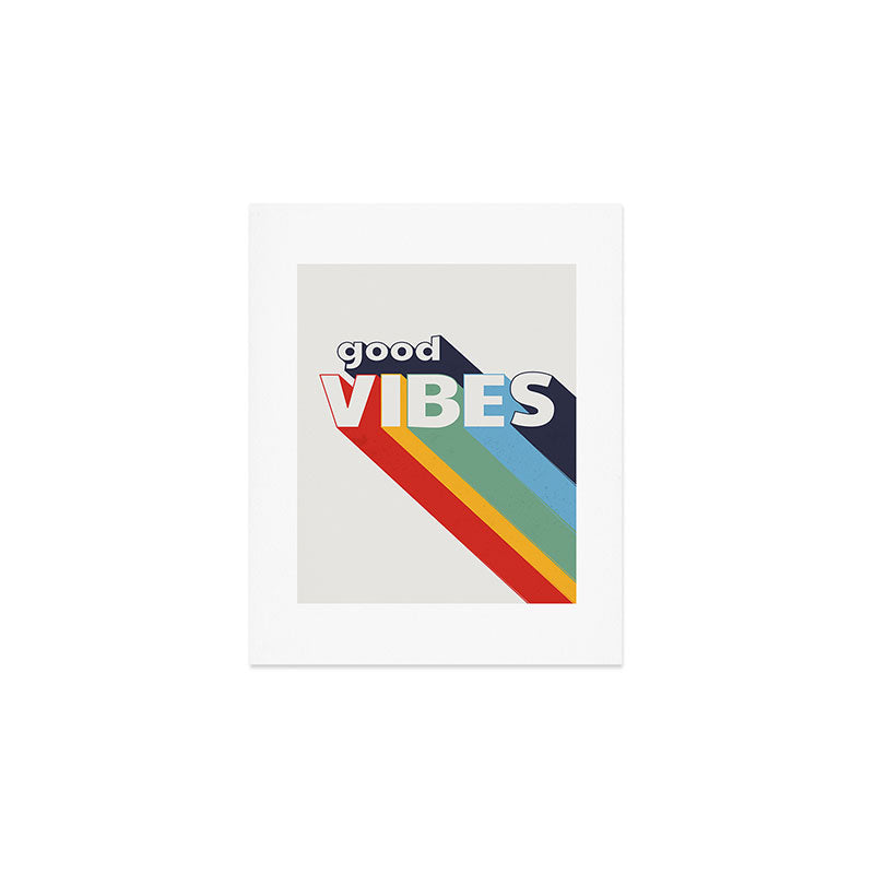 GOOD VIBES  Art Print Gallery Image 1