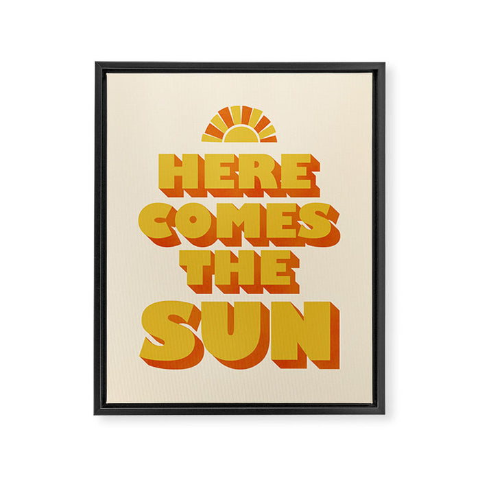 Here comes the sun Framed Canvas Print Gallery Image 1