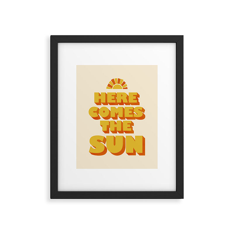 Here comes the sun Framed Art Print Gallery Image 6