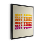 KEEP GOING - POSITIVE QUOTE Framed Canvas Print Gallery Image 2