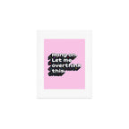 Let Me Overthink This - humorous typography Art Print Gallery Image 1