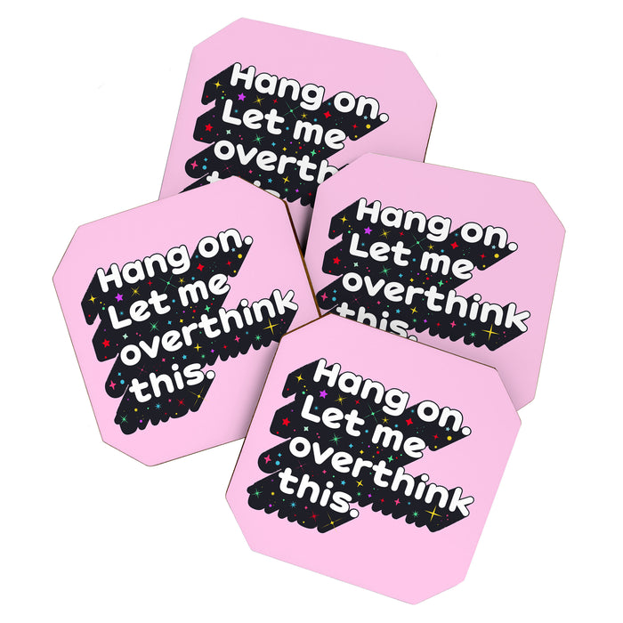 Let Me Overthink This - humorous typography Coaster Gallery Image 1